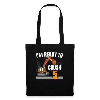 Je suis prêt à écraser 5 anniversaire de la construction - Sac en tissu - noir - Devant