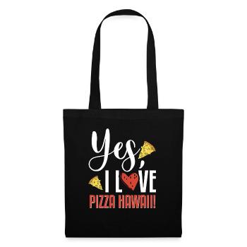 Yes, I Love Pizza Hawaii Funny Pizza Making - Tote Bag - black - Front