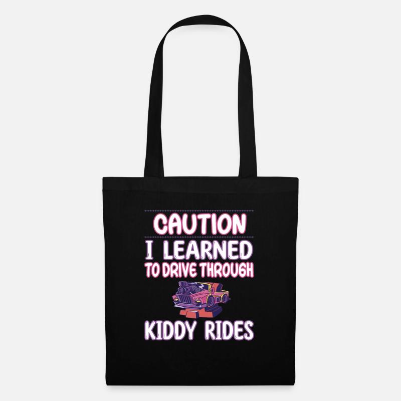 Caution I learned to drive through kiddy rides - Stoffbeutel - Schwarz