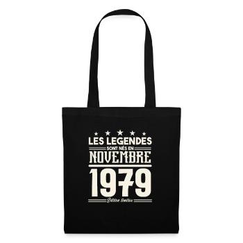 Les légendes sont nés en novembre 1979. - Sac en tissu - noir - Devant