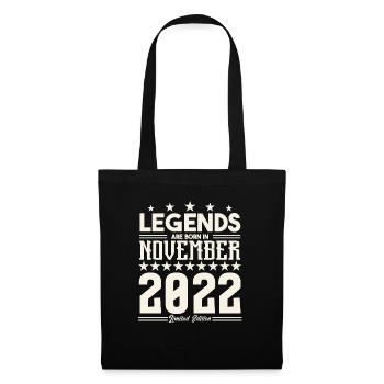 Legenden werden im November 2022 geboren.Geschenkjubiläum - Stoffbeutel - Schwarz - Vorne