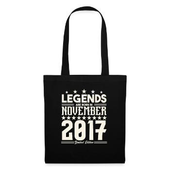Legenden werden im November 2017 geboren.Geschenkjubiläum - Stoffbeutel - Schwarz - Vorne