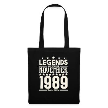 Legenden werden im November 1989 geboren.Geschenkjubiläum - Stoffbeutel - Schwarz - Vorne