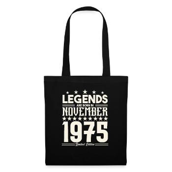 Legends Are Born In November 1975.Gift anniversary - Tote Bag - black - Front