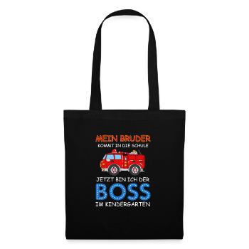 Mein Bruder Kommt Zur Schule Jetzt Bin Ich Boss - Stoffbeutel - Schwarz - Vorne