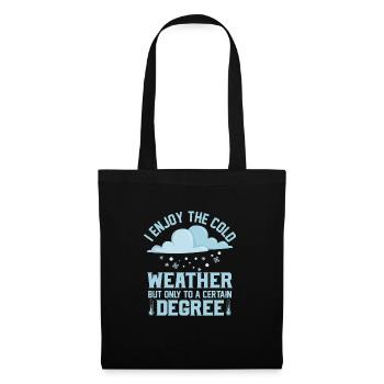 J’aime la météorologie par temps froid - Sac en tissu - noir - Devant