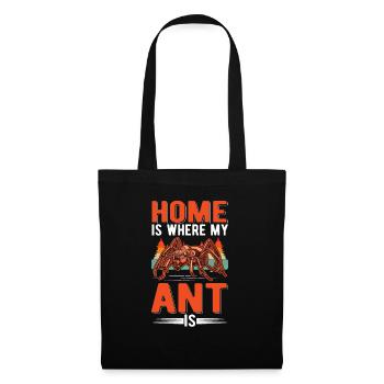 La maison est l’endroit où sont mes fourmis - Sac en tissu - noir - Devant