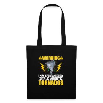 Avertissement je peux parler de tornades météorologie wea - Sac en tissu - noir - Devant