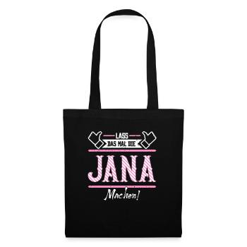 Jana Geschenkidee Geschenk Geburtstag - Stoffbeutel - Schwarz - Vorne