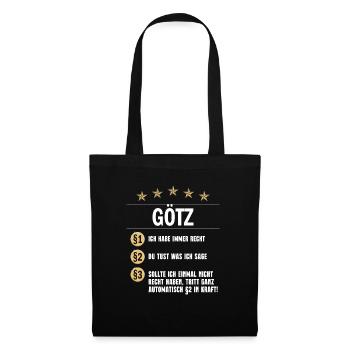 Götz Habe immer Recht Namenstag - Stoffbeutel - Schwarz - Vorne