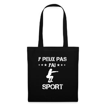 je peux pas j'ai sport cadeau femme - Sac en tissu - noir - Devant