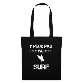 je peux pas j'ai surf cadeau femme - Sac en tissu - noir - Devant