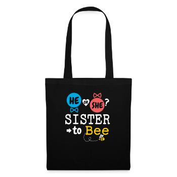He or She Sister To Bee Gender Reveal Family Baby - Tote Bag - black - Front