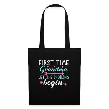 For the first time, grandma let the loot begin - Tote Bag - black - Front