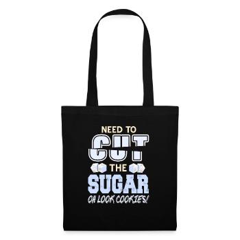 Besoin de couper le sucre Oh regardez les biscuits! Rétro Drôle - Sac en tissu - noir - Devant
