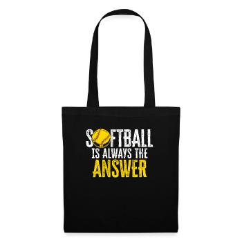 Le softball est toujours la réponse Joueur de softball - Sac en tissu - noir - Devant