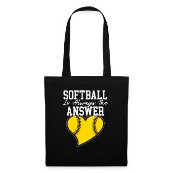Le softball est toujours la réponse pour les joueurs de softball - Sac en tissu - noir - Devant