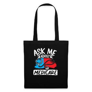 Ask Me About Medicare Versicherungsfachmann - Stoffbeutel - Schwarz - Vorne