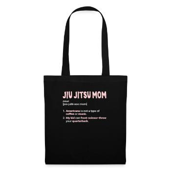 Jiu-Jitsu Maman Drôle de Mère Jiu Jitsu Brésilien BJJ - Sac en tissu - noir - Devant