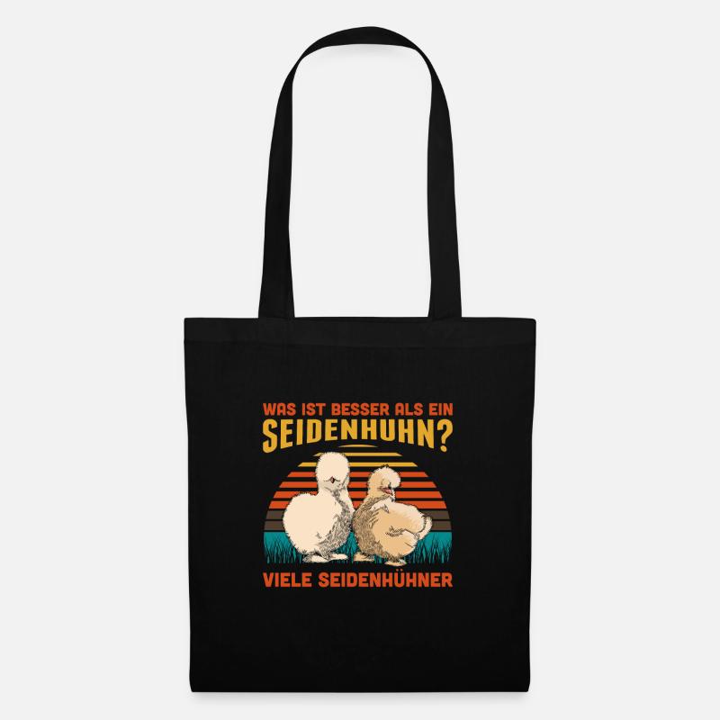 Was Ist Besser Als Ein Seidenhuhn Seidenhühner - Stoffbeutel - Schwarz