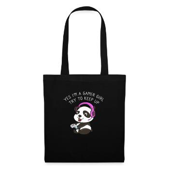 Yes I'm A Gamer Girl Try To Keep Up Gamer Panda - Tote Bag - black - Front
