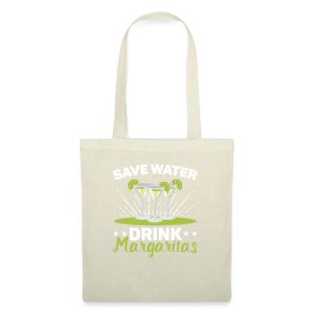 Save Water Drink Margarita Alcoholic Cocktail - Tote Bag - nature - Front