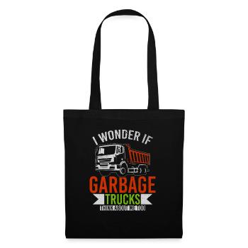 I Wonder If Garbage Trucks Think About Me Too - Tote Bag - black - Front
