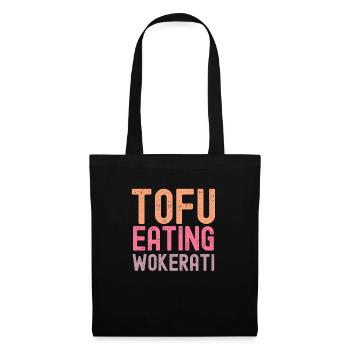 Funny Tofu Eating Wokerati Anti-Tory - Tote Bag - black - Front