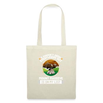 Mount Massive Is On My List Hiking Camping Hiker - Tote Bag - nature - Front
