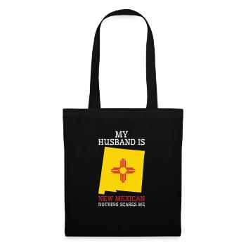 Nothing Scares Me New Mexican Husband New Mexico - Tote Bag - black - Front