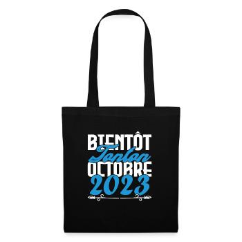 Annonce grossesse. bientôt Tonton Octobre 2023. - Sac en tissu - noir - Devant