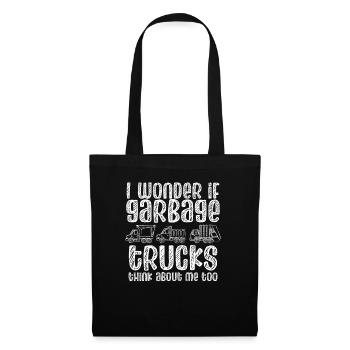I Wonder If Garbage Trucks Think About Me Too - Tote Bag - black - Front