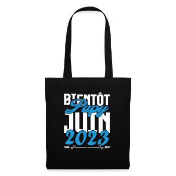 Cadeau Annonce grossesse bientôt Papy Juin 2023. - Sac en tissu - noir - Devant