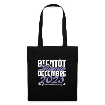 Annonce grossesse. bientôt Mamie Décembre 2023. - Sac en tissu - noir - Devant