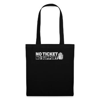 No Ticket No Support Event Event Help - Tote Bag - black - Front