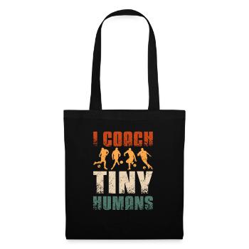 I coach tiny humans Soccer coach - Stoffbeutel - Schwarz - Vorne