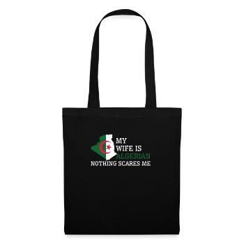 Nothing Scares Me Algerian Wife Algeria - Tote Bag - black - Front