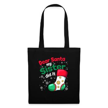 Cher Père Noël Ma sœur l’a fait frères et sœurs - Sac en tissu - noir - Devant