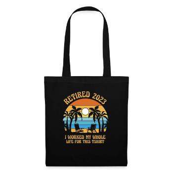 Retired Not My Problem Anymore - Tote Bag - black - Front