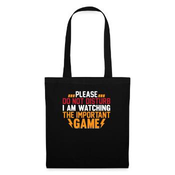 Soccer - Do Not Disturb I Am Watching The Importan - Stoffbeutel - Schwarz - Vorne