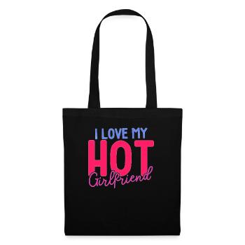 I Love My Hot Girlfriend - Tote Bag - black - Front
