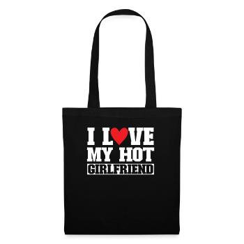 I Love My Hot Girlfriend - Tote Bag - black - Front