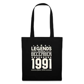 Legenden werden im Dezember 1991 geboren.Geschenkjubiläum - Stoffbeutel - Schwarz - Vorne