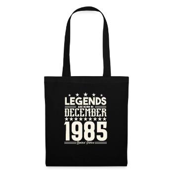 Legenden werden im Dezember 1985 geboren.Geschenkjubiläum - Stoffbeutel - Schwarz - Vorne