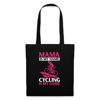 Mama Is My Name Cycling Is My Game - Racing Bike M - Tote Bag - black - Front