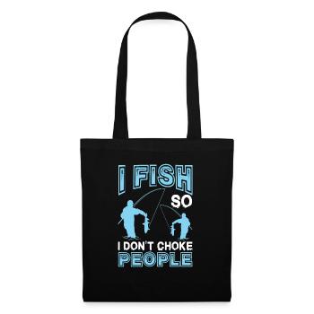 I fish so that I don't fish people who - Tote Bag - black - Front
