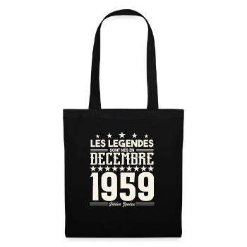 Les Légendes Sont Nés En Décembre 1959, Cadeau. - Sac en tissu - noir - Devant