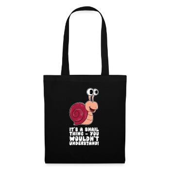 It's a snail thing - Tote Bag - black - Front