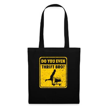 Faites-vous même Thrift Bro Thrifting Queen Thrifter - Sac en tissu - noir - Devant