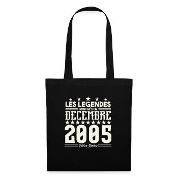 Les Légendes Sont Nés En Décembre 2005, Cadeau. - Sac en tissu - noir - Devant